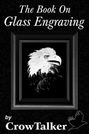 The Book On Glass Engraving