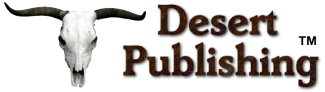 Welcome to our Desert Publishing Store - Desert Publishing Store